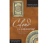 The Complete Cloud of Unknowing: With The Letter of Privy Counsel (Paraclete Giants)