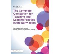 The Complete Companion for Teaching and Leading Practice in the Early Years (David Fulton / Nasen)