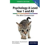 The Complete Companions: A Level Year 1 and AS Psychology: The Mini Companion for AQA Fourth edition