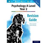 The Complete Companions: AQA Psychology A Level: Year 2 Revision Guide