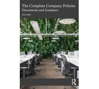 The Complete Company Policies : Documents and Guidance