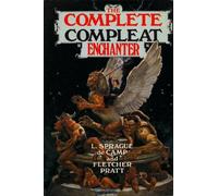 The Complete Compleat Enchanter