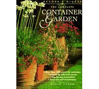 The Complete Container Garden