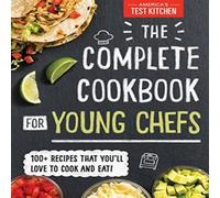 The Complete Cookbook for Young Chefs Hardback America's Test Kitchen Kids Multi One Size
