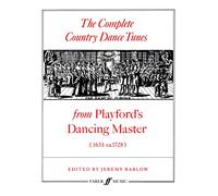 The Complete Country Dance Tunes – From Playford's The Dancing Master (1651–ca.1728) – Faber & Faber