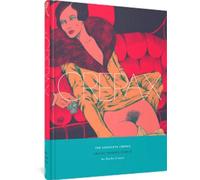 The Complete Crepax: Erotic Stories Part 2 : Volume 8