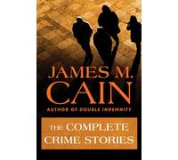The Complete Crime Stories
