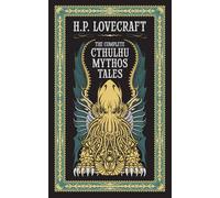 The Complete Cthulhu Mythos Tales (Barnes & Noble Collectible Editions)