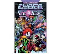 The Complete Cyberforce Volume 2 Hardcover
