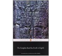 The Complete Dead Sea Scrolls in English: Seventh Edition (Penguin Classics) by Vermes, Geza (2012) Paperback