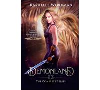 The Complete Demonland Series : An Angels and Demons Alice in Wonderland Reimagining
