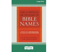 The Complete Dictionary of Bible Names