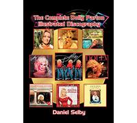 The Complete Dolly Parton Illustrated Discography (hardback)