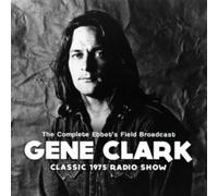 The Complete Ebbet's Field Broadcast: Classic 1975 Radio Show