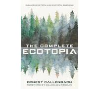 The Complete Ecotopia: High-Octane Fifth Edition