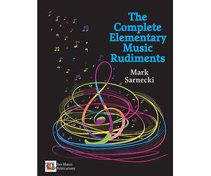 The Complete Elementary Music Rudiments