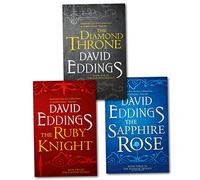 The Complete Elenium Trilogy: The Diamond Throne, The Ruby Knight, The Sapphire Rose by David Eddings