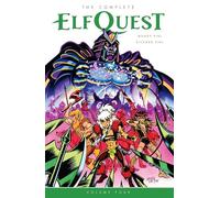 The Complete Elfquest Volume 4 (Complete Elfquest, 4)