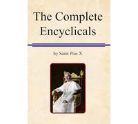 The Complete Encyclicals