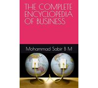 THE COMPLETE ENCYCLOPEDIA OF BUSINESS