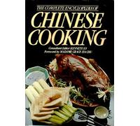 The Complete Encyclopedia of Chinese Cooking
