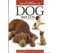 The Complete Encyclopedia of Dog Breeds