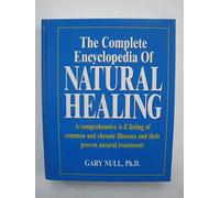 The Complete Encyclopedia of Natural Healing