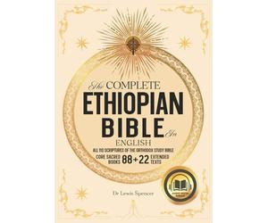 The Complete Ethiopian Bible in English: 110 Scriptures of the Orthodox Study Bible with Deuterocanonical Apocrypha, Books of Enoch, Wisdom, Jubilees, and Other Missing Scriptures in Easy to Read Font