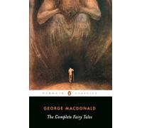 The Complete Fairy Tales (Penguin Classics)