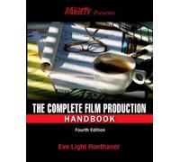 The Complete Film Production Handbook