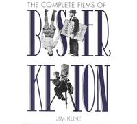 The Complete Films of Buster Keaton