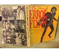 The Complete Films of Errol Flynn