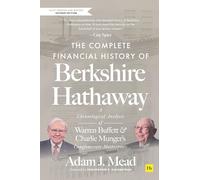 The Complete Financial History of Berkshire Hathaway: Second Edition