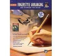The Complete Fingerstyle Guitar Method: Beginning Fingerstyle Arranging and Technique (Complete Method)