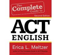 The Complete Guide to ACT English, 2nd Edition