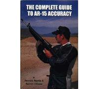 The Complete Guide to Ar-15 Accuracy