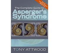 The Complete Guide to Asperger's Syndrome