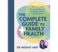 The Complete Guide to Family Health