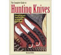 The Complete Guide to Hunting Knives