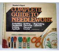 The Complete Guide to Needlework