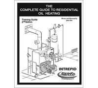 The Complete Guide To Residential Oil Heating