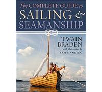 The Complete Guide to Sailing & Seamanship