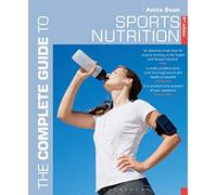 The Complete Guide to Sports Nutrition (Complete Guides): 8th edition
