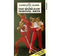 The Complete Guide To The World Of Martial Arts [VHS]