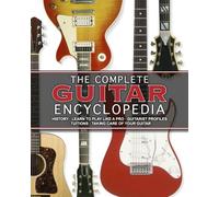 The Complete Guitar Encyclopedia
