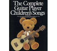 The Complete Guitar Player - Children's Songs