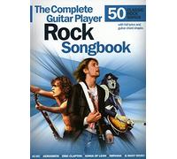 The Complete Guitar Player: Rock Songbook