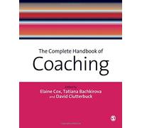 The Complete Handbook of Coaching