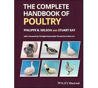 The Complete Handbook of Poultry