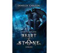 The Complete Heart of Stone Series